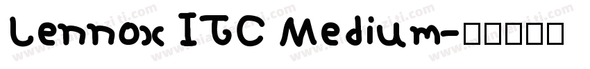 Lennox ITC Medium字体转换
